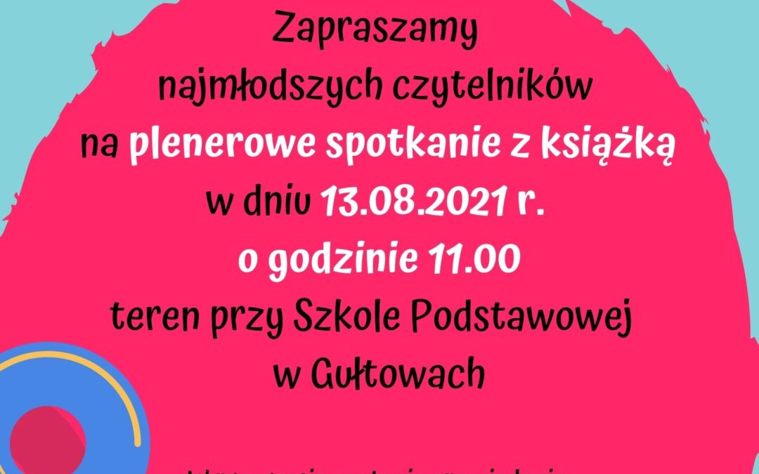 LITERACKIE PRZEDPOŁUDNIE W GUŁTOWACH