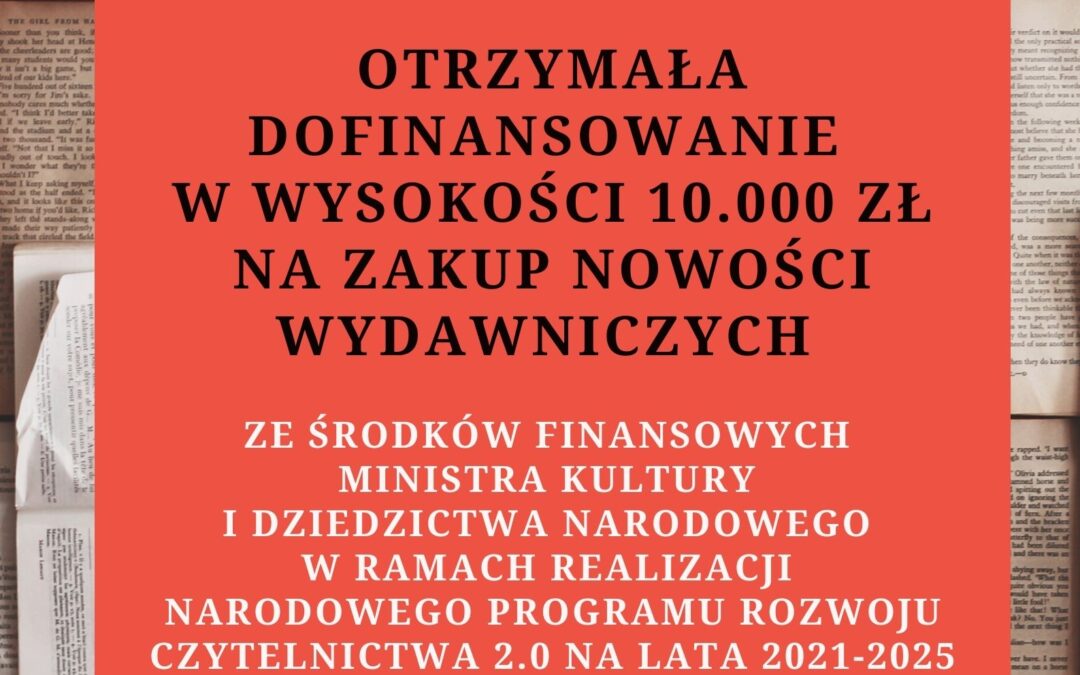 DOFINANSOWANIE NA ZAKUP NOWOŚCI WYDAWNICZYCH