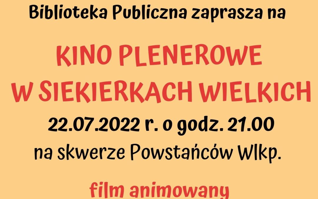 Kino plenerowe w Siekierkach Wielkich