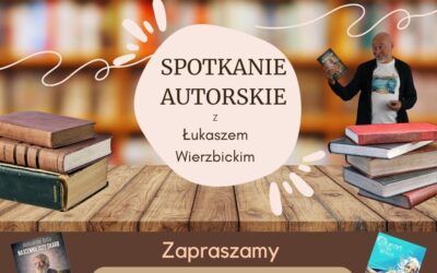 SPOTKANIE Z ŁUKASZEM WIERZBICKIM I KONKURS PLASTYCZNY “AFRYKA KAZIKA W ILUSTRACJACH”