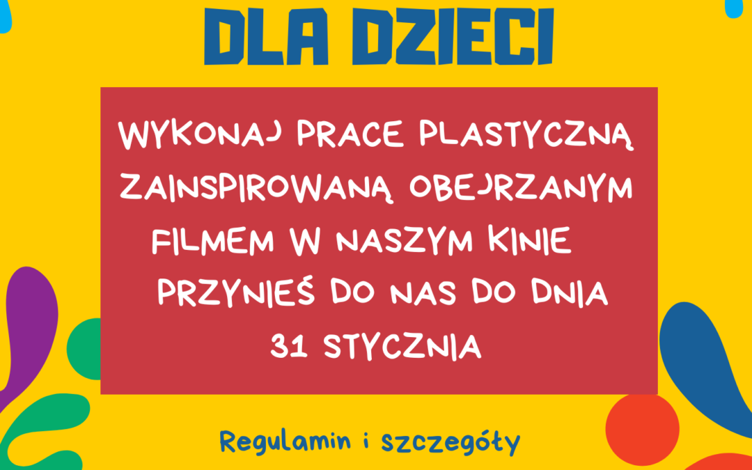 KONKURS PLASTYCZNY dla dzieci